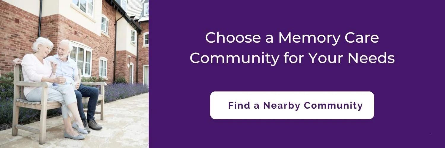 A banner that says choose a memory community for your needs, find a nearby community.